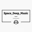 .•♫• Space Deep Music •♬•