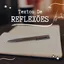 🖊 | TEXTOS DE REFLEXÃO