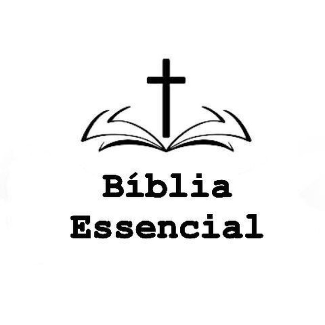 🛐 𝗕𝗶𝗯𝗹𝗶𝗮 𝗘𝘀𝘀𝗲𝗻𝗰𝗶𝗮𝗹 🛐