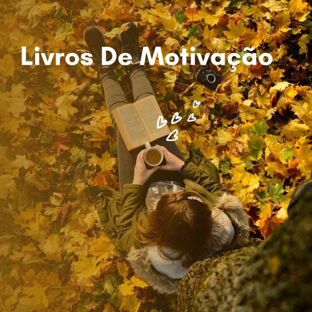 🌻LIVROS DE MOTIVAÇÃO