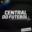 Central Do Futebol | News 🗞️