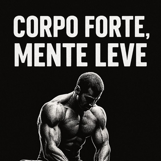 Corpo Forte, Mente Leve