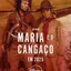 Maria e o Cangaço