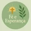 "Fé e Esperança 🙏🌿"