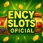🎰 Ency Slots Oficial
